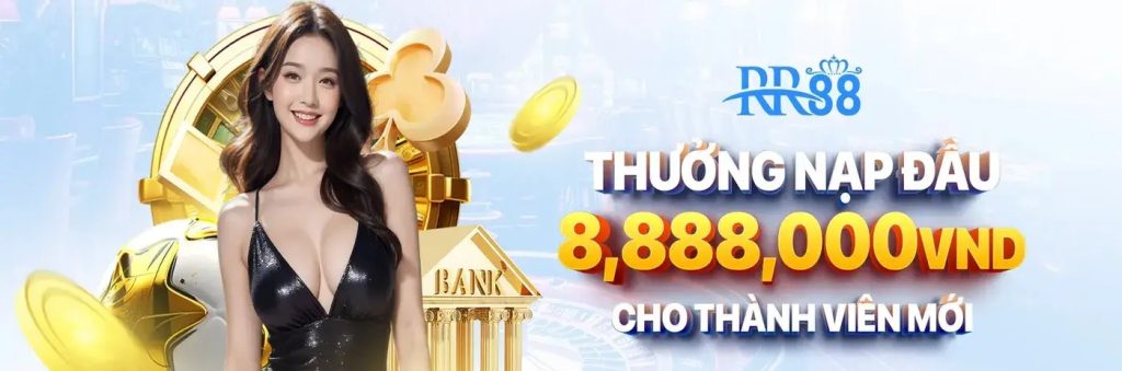 Thưởng nạp đầu 8.888k trên RR88 games